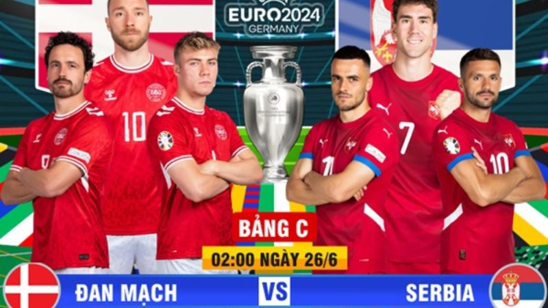 soi kèo đan mạch vs Serbia